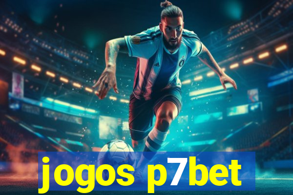 jogos p7bet